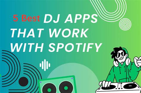 Las 5 Mejores Aplicaciones De DJ Que Funcionan Con Spotify En 2024