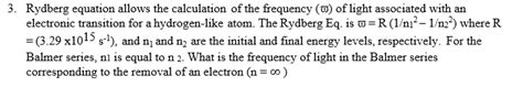 Solved Rydberg Equation Allows The Calculation Of The