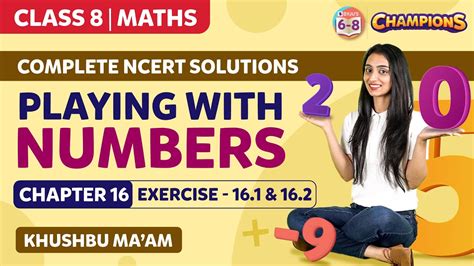 Playing With Numbers Class 8 Chapter 16 Maths Complete NCERT Solution