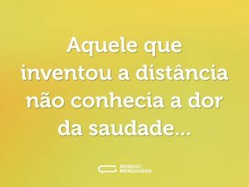 Frases De Saudade Mundo Das Mensagens