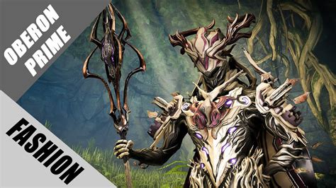 Warframe Fashion Frame Oberon Prime Divine Sentinel Youtube