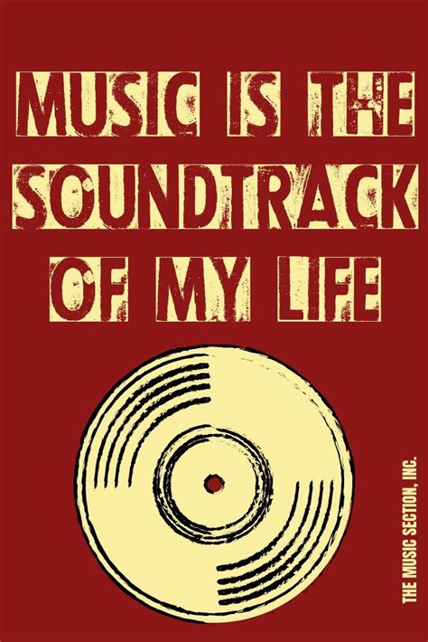 Music Is The Soundtrack Of My Life Life Music Soundtrack Music