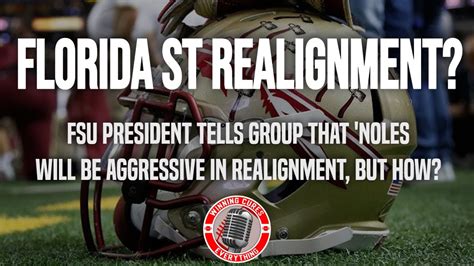 Florida State President Says They Will Be Aggressive In Realignment