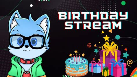 【birthday Stream】happy Birthday To Me Lets Start The Party【vtuber