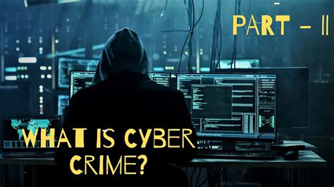 What Is Cyber Crime Types Of Cyber Crime Crimes Against Property