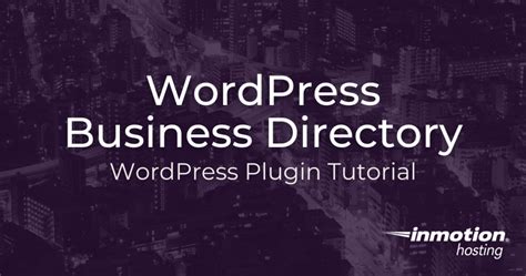 Top Business Directory Wordpress Plugin Ultimate Guide 2023