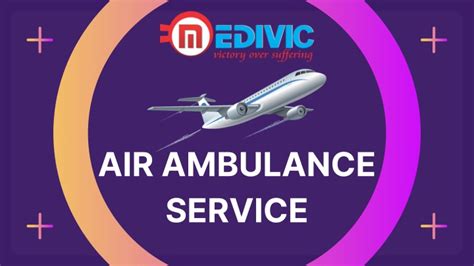 Ppt Grab Medivic Air Ambulance Service In Chennai For Protected