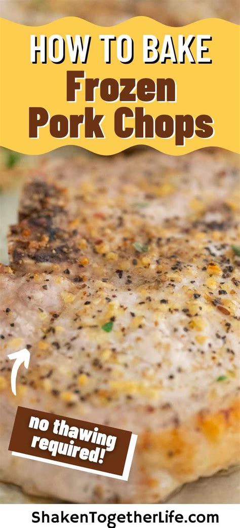 How To Bake Frozen Pork Chops Artofit