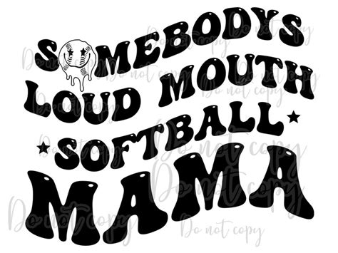 Somebodys Loud Mouth Softball Mama Wavy Abstract Drippy Etsy