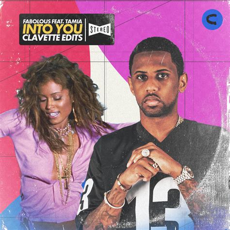 Fabolous Feat Tamia Into You Clavette Nite Day Edits Clavette