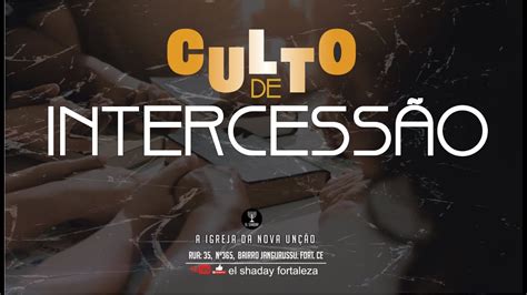 Culto de Intercessão Terça feira 01 02 2022 YouTube