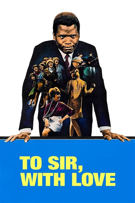 To Sir, with Love (1967) - Posters — The Movie Database (TMDB)