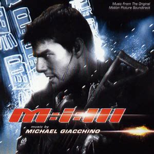 Mission: Impossible III (soundtrack) - Wikipedia