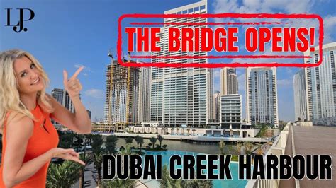 The Bridge Opens Dubai Creek Harbour Youtube