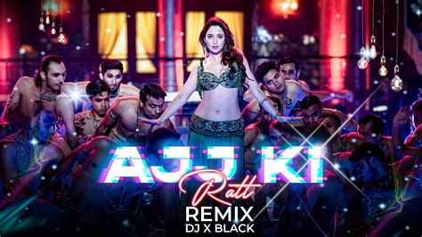 Aaj Ki Raat Stree Tamannaah Bhatia Edm X Drop Remix Dj X