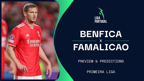 Watch Benfica vs Famalicao online: Live stream today's Primeira Liga