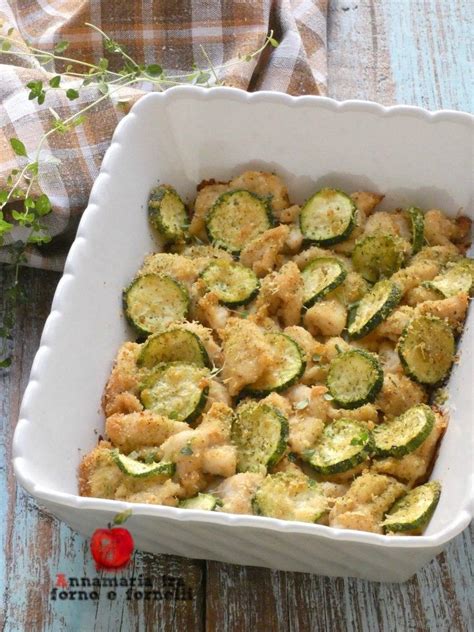 Petto Di Pollo Con Zucchine Al Forno ANNAMARIA TRA FORNO E FORNELLI