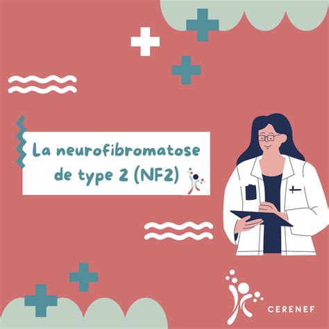 La Neurofibromatose De Type