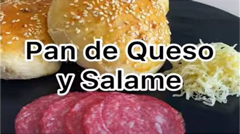 Pan De Queso Y Salame Youtube