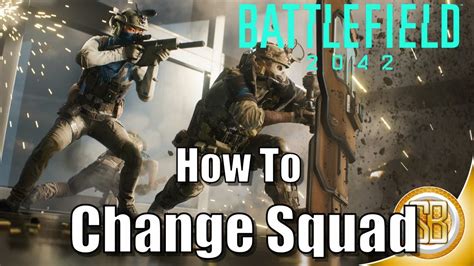 Battlefield How To Change Squads Bf You Can Change Squads