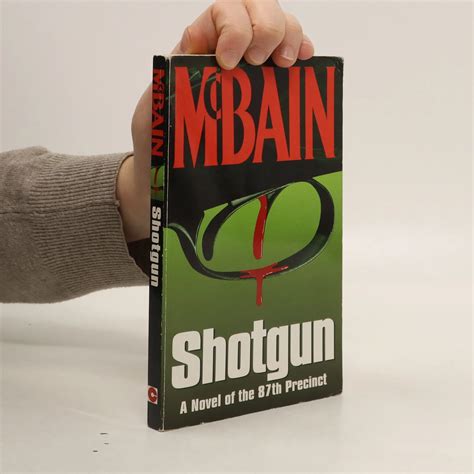 Shotgun A Novel Of The 87th Precinct Ed McBain Knihobot Cz