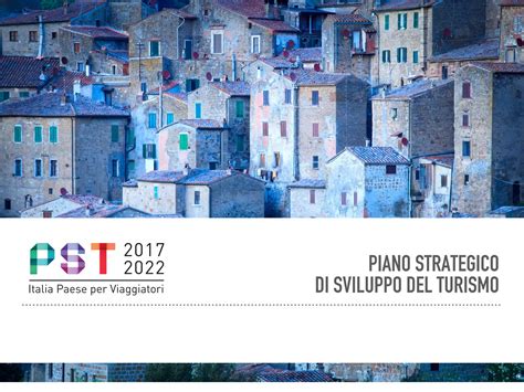 MiBACT Piano Strategico Del Turismo 2017 2022 Ecosistemi Digitali