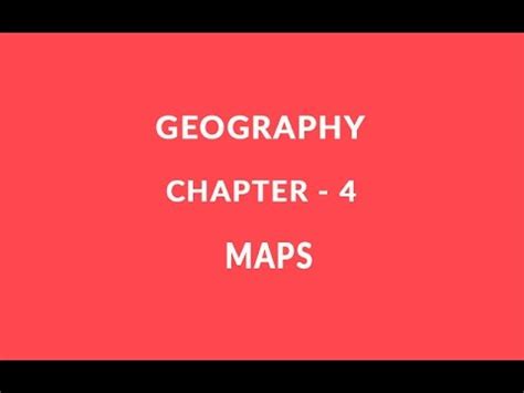 Maps Chapter 4 Geography NCERT Class 6 YouTube