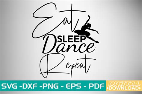 Eat Sleep Dance Repeat Svg Design Graphic By Svgwow Creative Fabrica