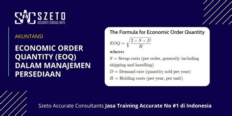 Economic Order Quantity Eoq Dalam Manajemen Persediaan