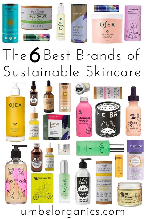 The 6 Best Sustainable Skincare Brands - Umbel Organics