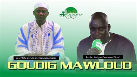 LIVE Direct Touba ÉMISSION GOUDDIG MAWLID Invite Serigne Ousmane