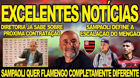 FLAMENGO PLANEJA REFORMULAÇÃO EM SEU ELENCO SAMPAOLI DEFINE ESCALAÇÃO