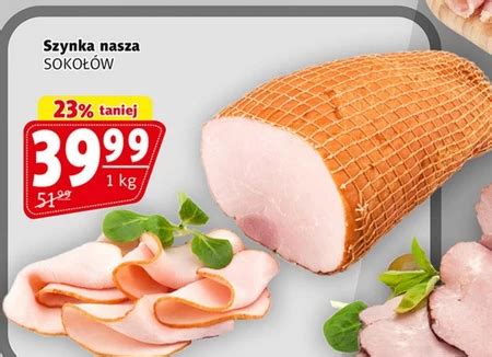 Szynka Sokołów 23 TANIEJ promocja Prim Market Ding pl