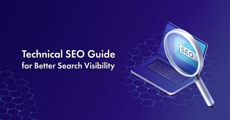 Technical SEO Guide For 2025 To Improve Search Visibility