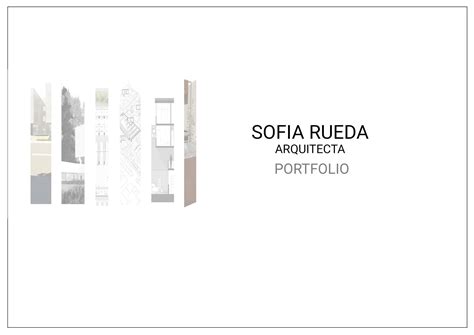 Portfolio Arquitectura Sofia Rueda By Sofía Rueda Curti Issuu