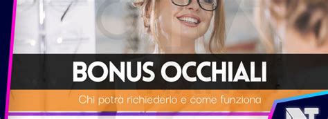 Bonus Occhiali Come Funziona E Come Richiederlo Nano Tv