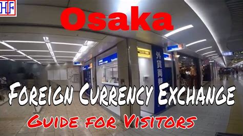 Osaka Currency Exchange Guide