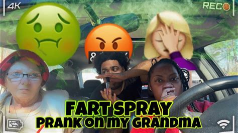 Fart Spray Prank On My Grandma Youtube