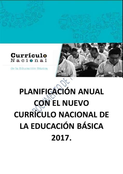 Planificaci N Anual Con El Nuevo Curr Culo Nacional De La Educaci N