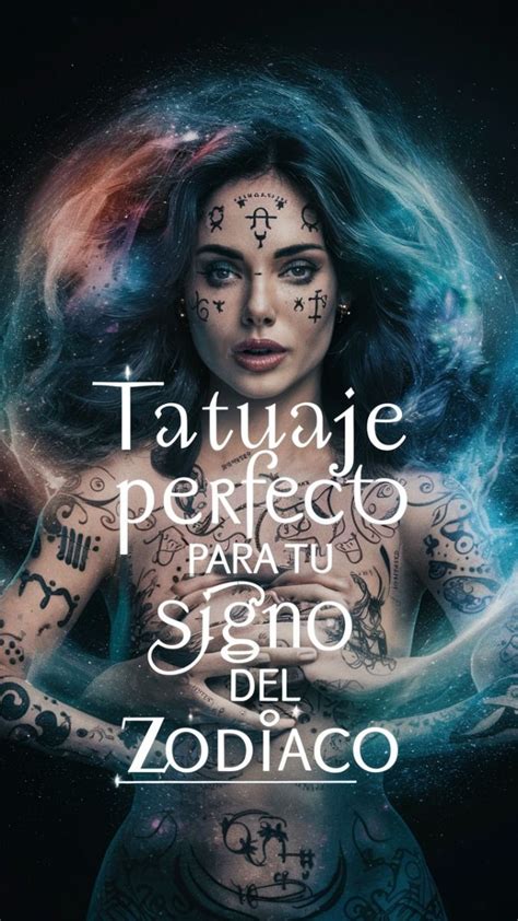 Cuál es el tatuaje perfecto para cada signo del zodiaco in 2024