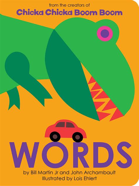 Words Book By Bill Martin Jr John Archambault Lois Ehlert Official Publisher Page Simon