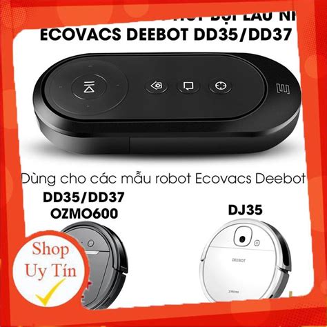 Điều khiển robot hút bụi lau nhà Ecovacs Deebot DD35 DD37 OZMO600