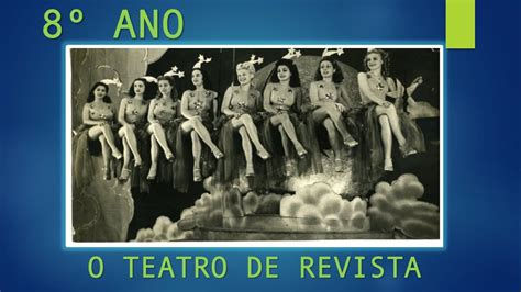 Aula De Artes Ano O Teatro De Revista Dia De Setembro De