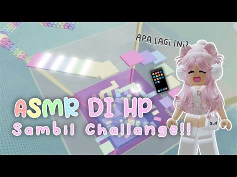 ASMR DI HPSAMBIL CHALLANGE MAIN SPEED TOWER ROBLOX INDONESIA