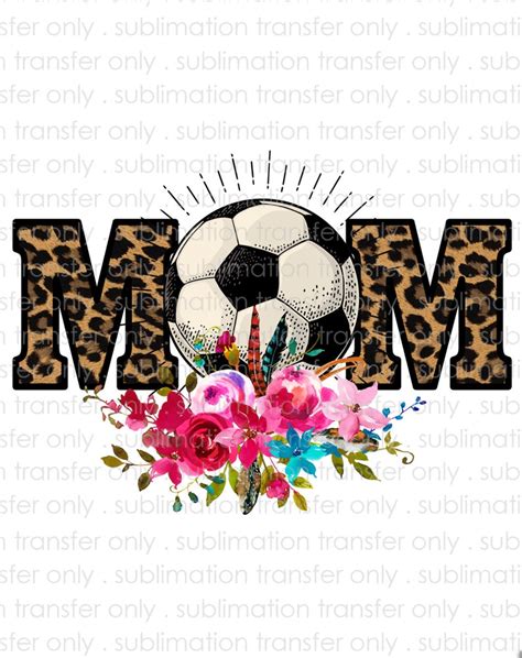 Sublimation Transfer Soccer Mom Leopard Print Soccer Ball Etsy