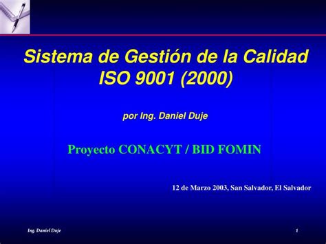 PPT Sistema de Gestión de la Calidad ISO 9001 2000 por Ing Daniel