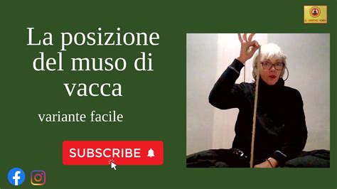 La Posizione Del Muso Di Vacca Variante Facile Youtube