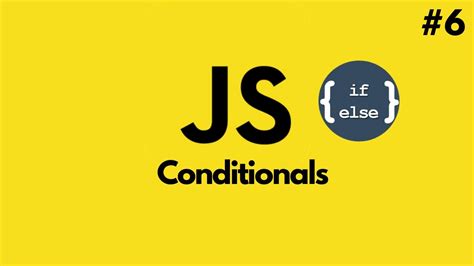 Javascript Tutorial For Beginners Javascript Conditionals And If