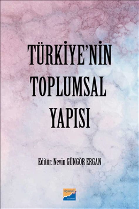 Amazon Türkiye nin Toplumsal Yapısı 9786059221979 Güngör Ergan