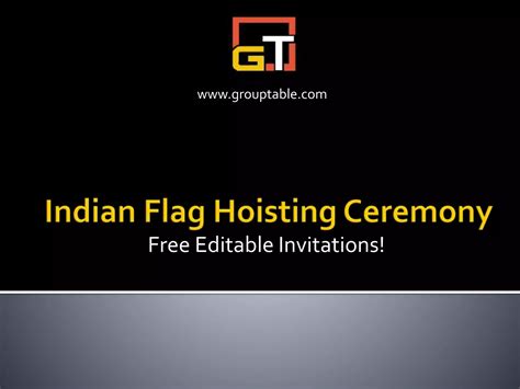 Free Indian Flag Hoisting Ceremony Invitation Cards | PPT